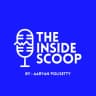 The Inside Scoop